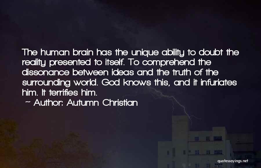 Religion And Humanity Quotes By Autumn Christian