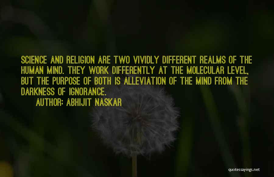 Religion And Ignorance Quotes By Abhijit Naskar