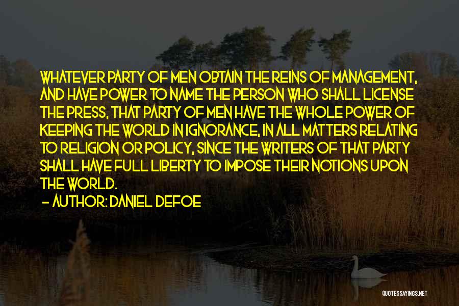 Religion And Ignorance Quotes By Daniel Defoe