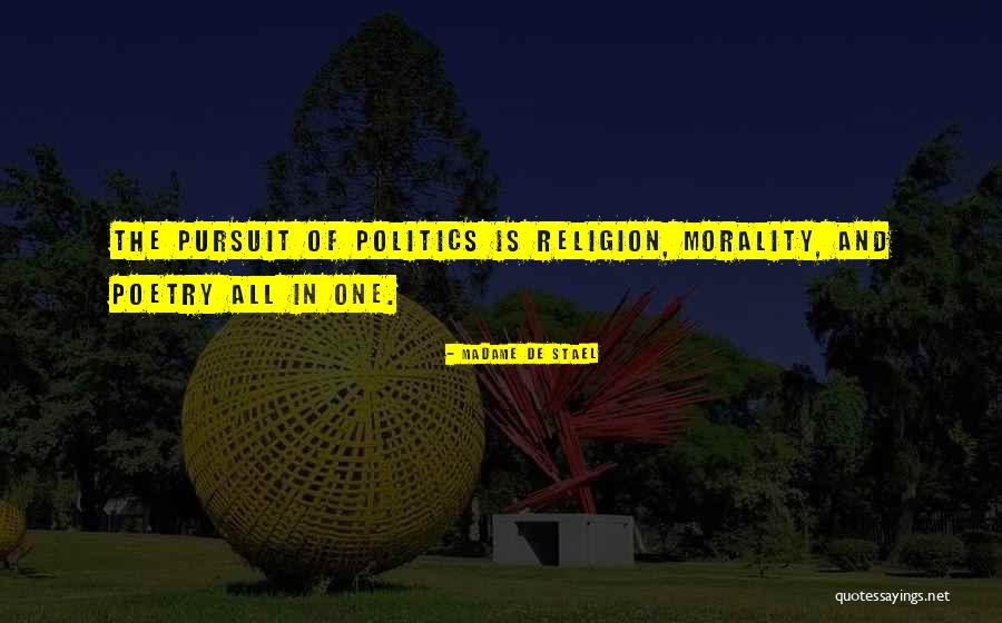 Religion And Morality Quotes By Madame De Stael