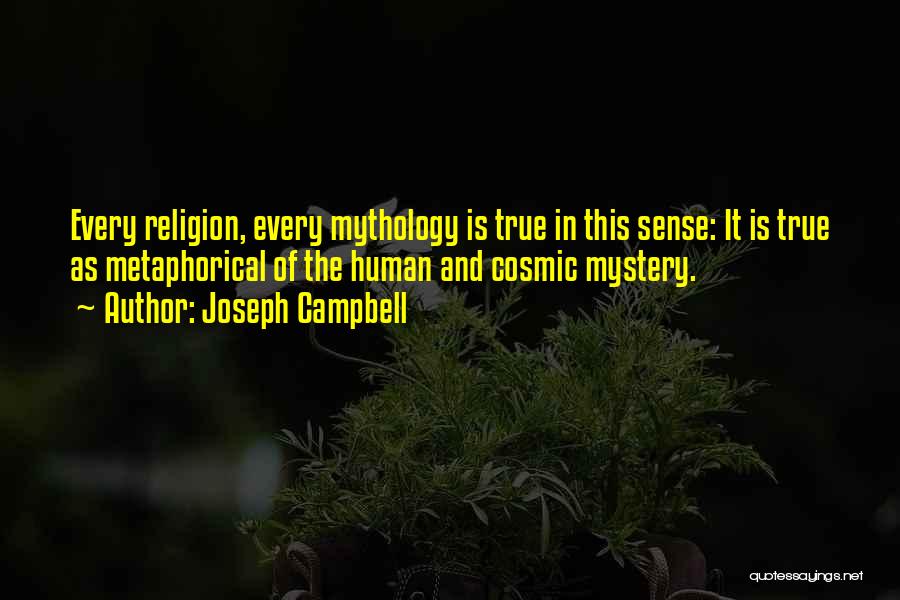 Religion And Mythology Quotes By Joseph Campbell