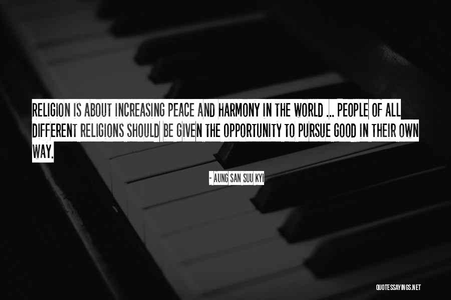 Religion And Peace Quotes By Aung San Suu Kyi Religion And Peace Quotes By Aung San Suu Kyi