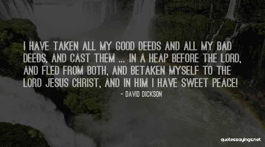 Religion And Peace Quotes By David Dickson Religion And Peace Quotes By David Dickson