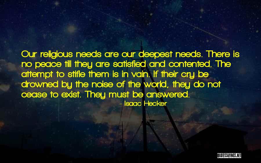 Religion And Peace Quotes By Isaac Hecker Religion And Peace Quotes By Isaac Hecker