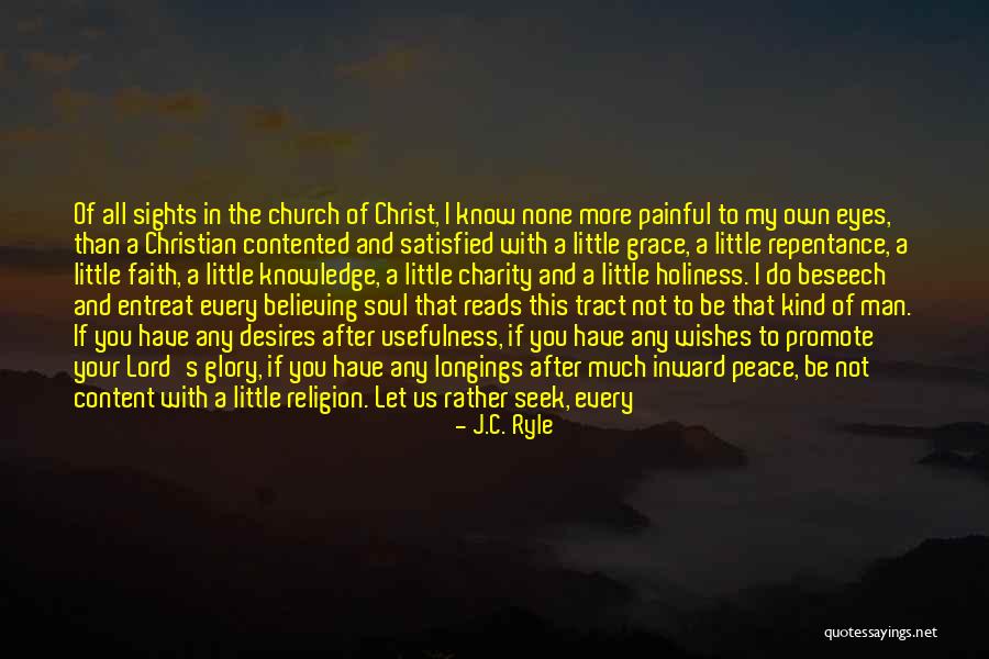 Religion And Peace Quotes By J.C. Ryle Religion And Peace Quotes By J.C. Ryle