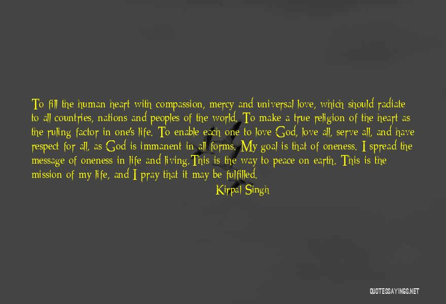 Religion And Peace Quotes By Kirpal Singh Religion And Peace Quotes By Kirpal Singh