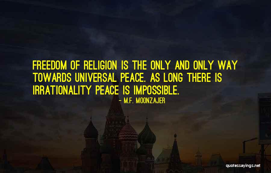 Religion And Peace Quotes By M.F. Moonzajer Religion And Peace Quotes By M.F. Moonzajer