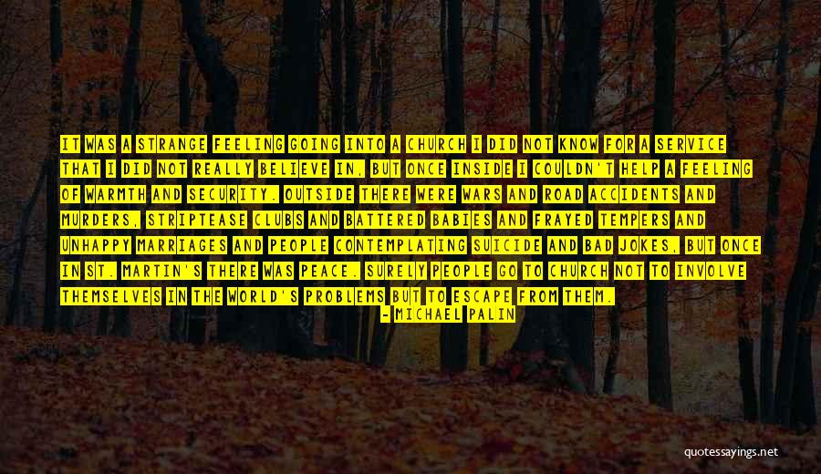 Religion And Peace Quotes By Michael Palin Religion And Peace Quotes By Michael Palin
