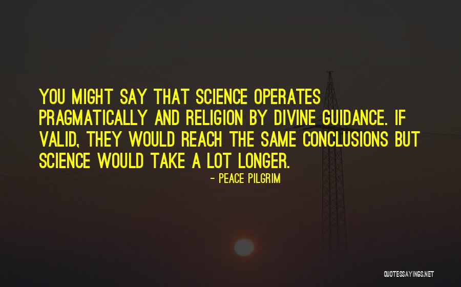 Religion And Peace Quotes By Peace Pilgrim Religion And Peace Quotes By Peace Pilgrim