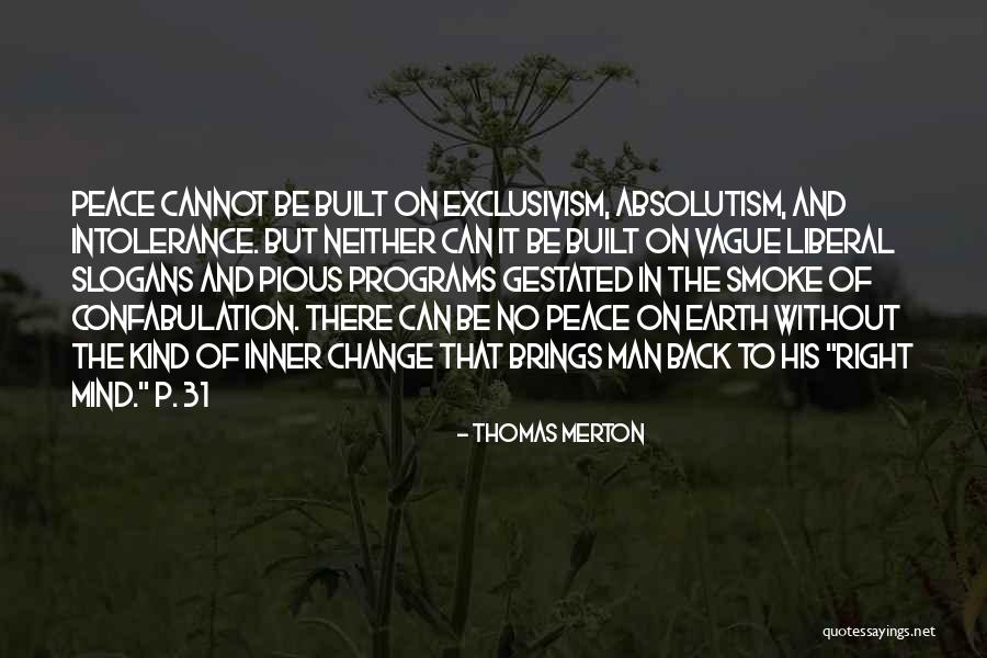 Religion And Peace Quotes By Thomas Merton Religion And Peace Quotes By Thomas Merton
