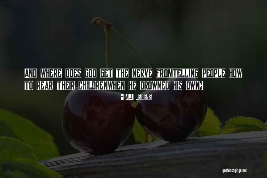 Religion And Philoshophy Quotes By A.J. Beirens Religion And Philoshophy Quotes By A.J. Beirens