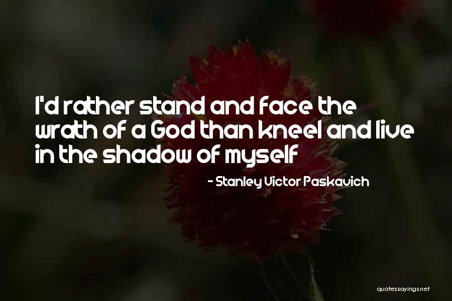 Religion And Philoshophy Quotes By Stanley Victor Paskavich Religion And Philoshophy Quotes By Stanley Victor Paskavich