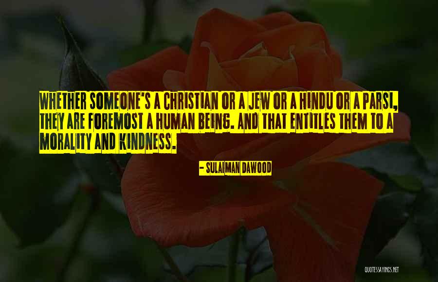 Religion And Philoshophy Quotes By Sulaiman Dawood Religion And Philoshophy Quotes By Sulaiman Dawood