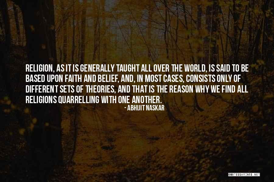 Religion And Reason Quotes By Abhijit Naskar