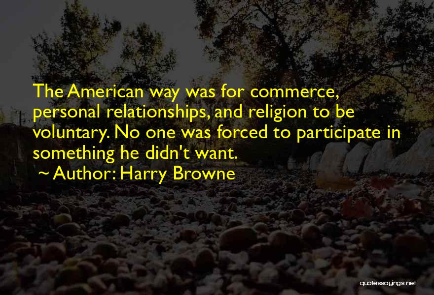 Religion And Relationships Quotes By Harry Browne