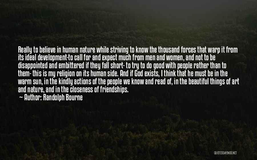 Religion And Relationships Quotes By Randolph Bourne