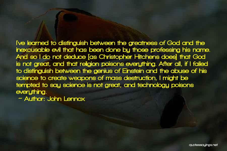 Religion And Science Einstein Quotes By John Lennox