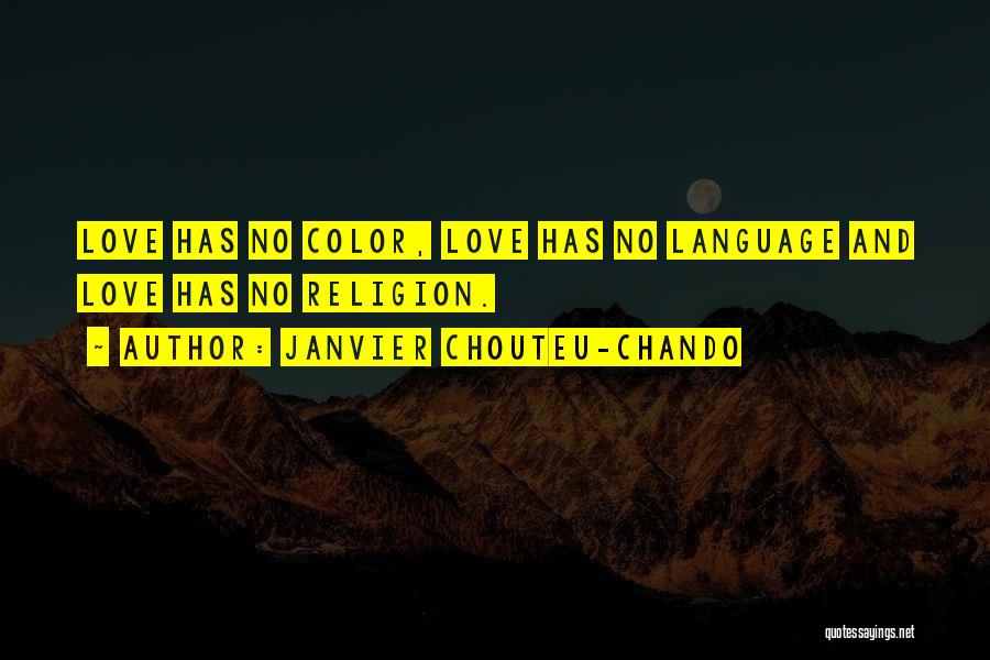 Religion And Spirituality Quotes By Janvier Chouteu-Chando