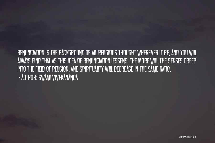 Religion And Spirituality Quotes By Swami Vivekananda