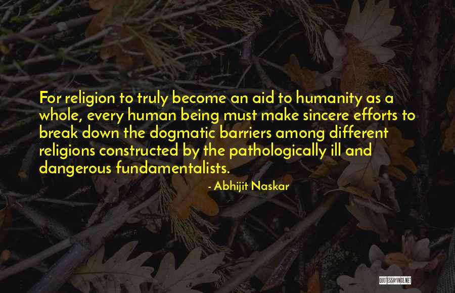 Religion And Tolerance Quotes By Abhijit Naskar