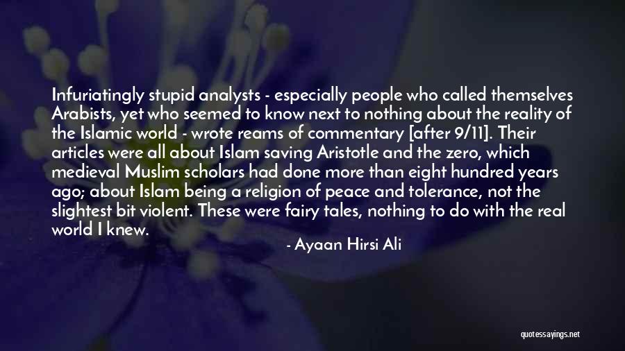 Religion And Tolerance Quotes By Ayaan Hirsi Ali