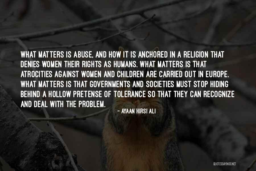 Religion And Tolerance Quotes By Ayaan Hirsi Ali