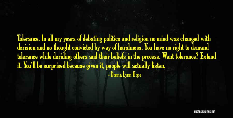 Religion And Tolerance Quotes By Donna Lynn Hope