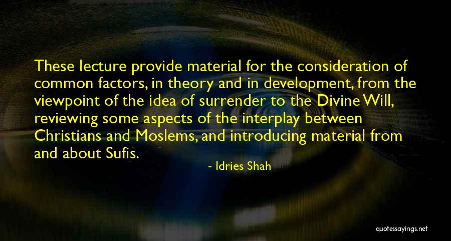 Religion And Tolerance Quotes By Idries Shah