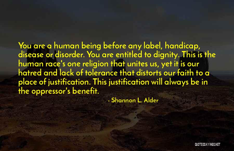 Religion And Tolerance Quotes By Shannon L. Alder