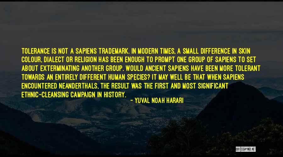 Religion And Tolerance Quotes By Yuval Noah Harari