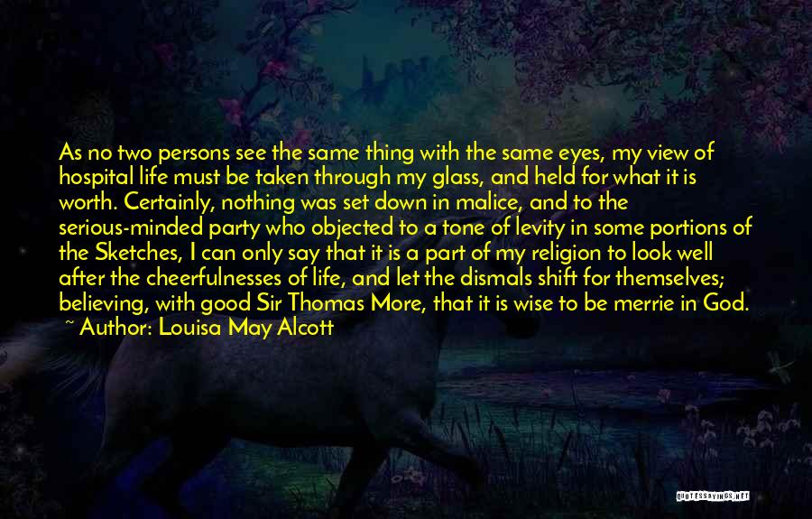 Religion And War Quotes By Louisa May Alcott