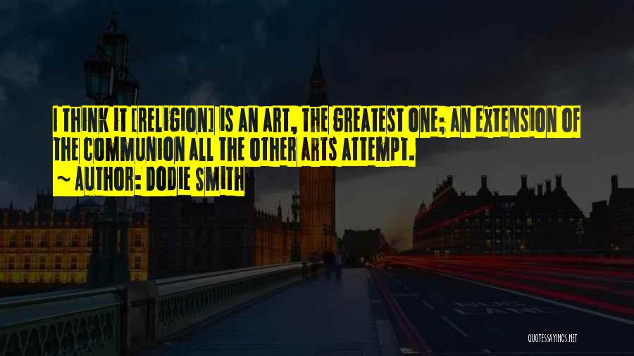 Religion Art Quotes By Dodie Smith