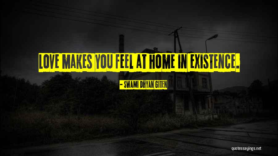 Religion At Home Quotes By Swami Dhyan Giten Religion At Home Quotes By Swami Dhyan Giten