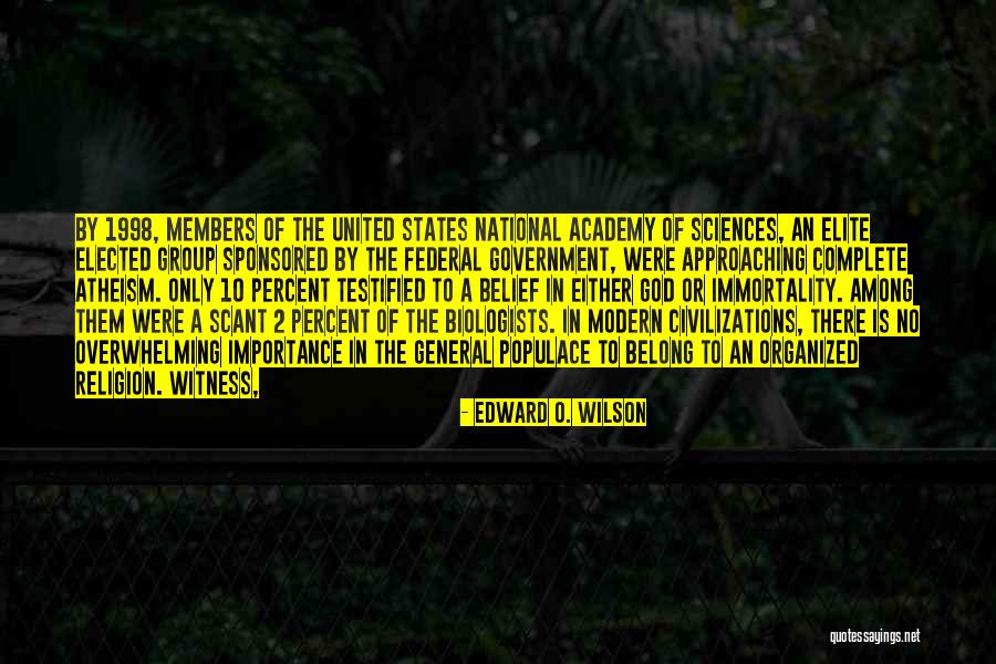 Religion Atheism Quotes By Edward O. Wilson Religion Atheism Quotes By Edward O. Wilson