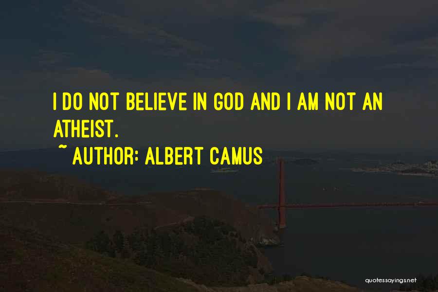 Religion Atheist Quotes By Albert Camus