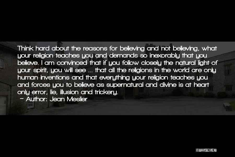 Religion Atheist Quotes By Jean Meslier