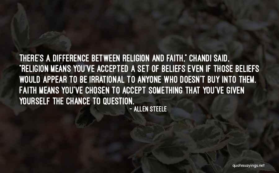 Religion Beliefs Quotes By Allen Steele Religion Beliefs Quotes By Allen Steele