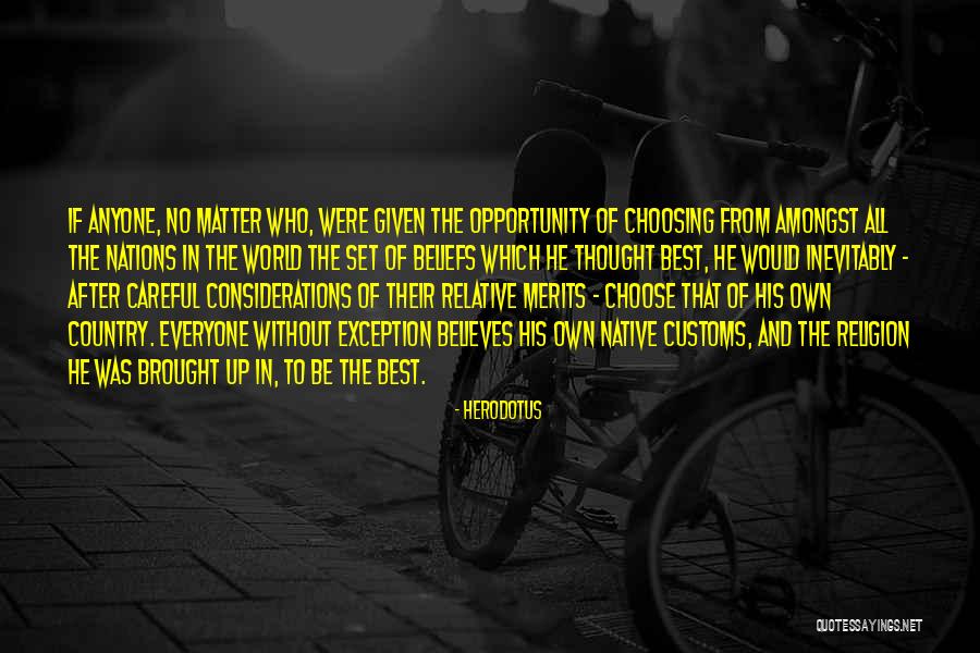 Religion Beliefs Quotes By Herodotus Religion Beliefs Quotes By Herodotus