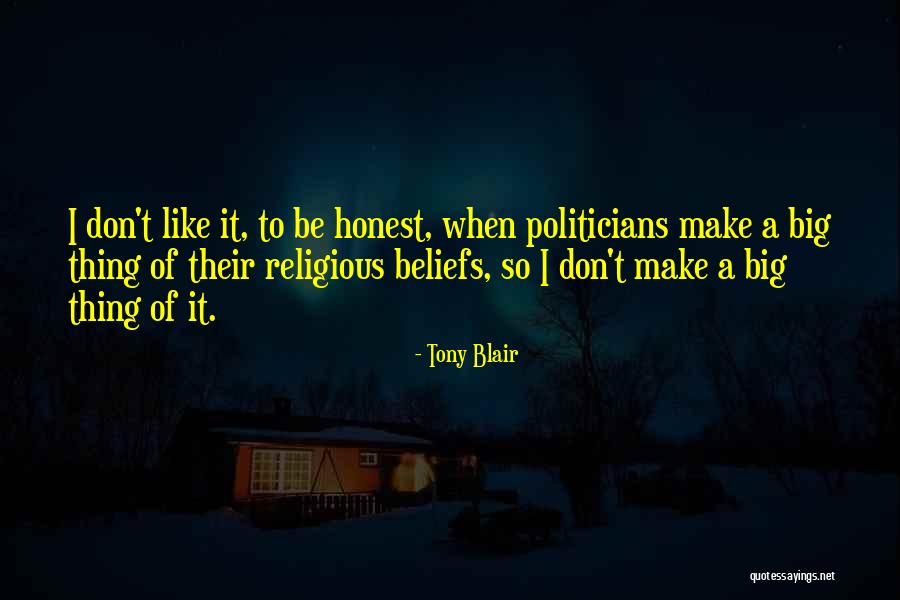 Religion Beliefs Quotes By Tony Blair Religion Beliefs Quotes By Tony Blair
