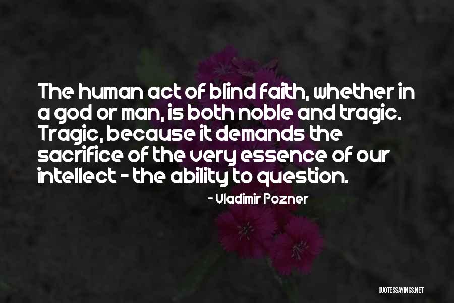 Religion Blind Man Quotes By Vladimir Pozner Religion Blind Man Quotes By Vladimir Pozner