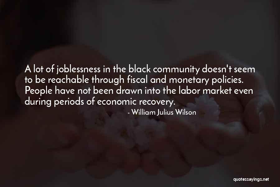 Religion Blind Man Quotes By William Julius Wilson Religion Blind Man Quotes By William Julius Wilson