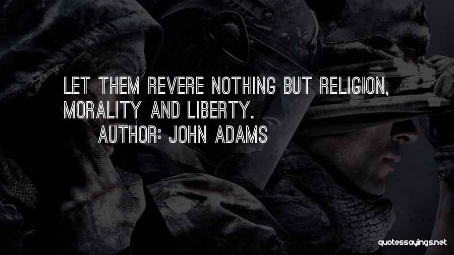 Religion By Founding Fathers Quotes By John Adams