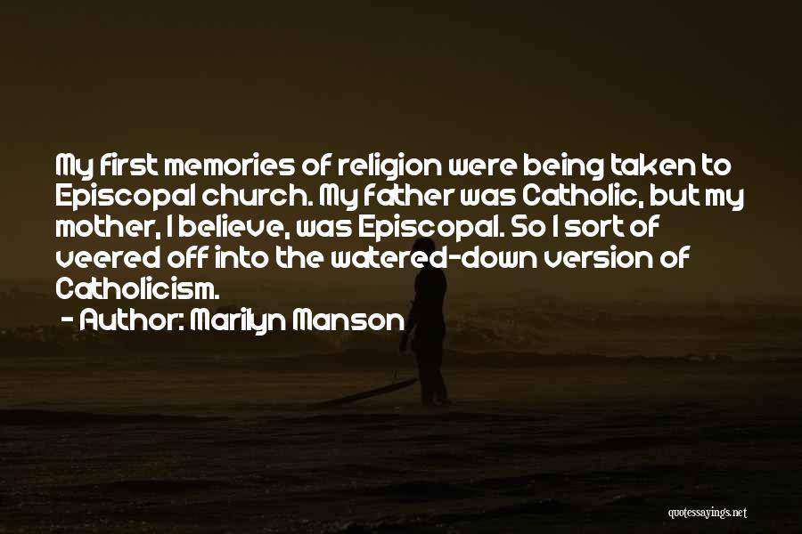 Religion Catholic Quotes By Marilyn Manson