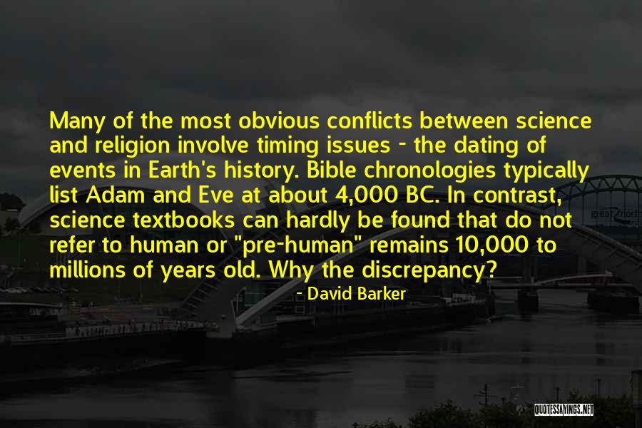 Religion Conflicts Quotes By David Barker