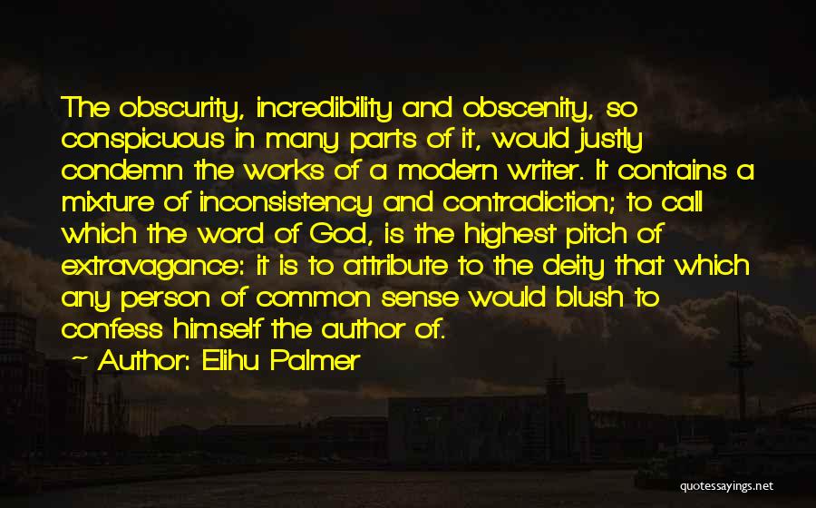 Religion Contradiction Quotes By Elihu Palmer