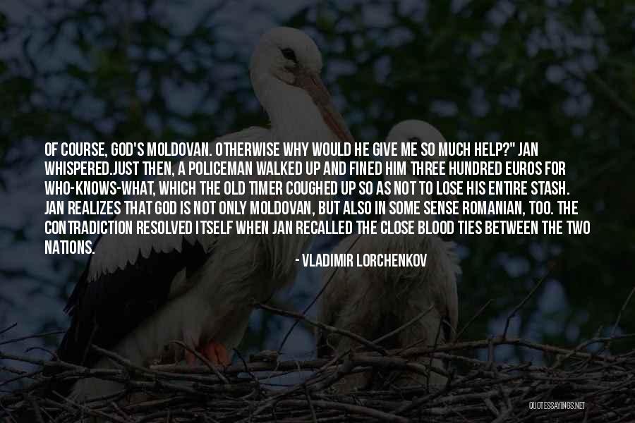 Religion Contradiction Quotes By Vladimir Lorchenkov