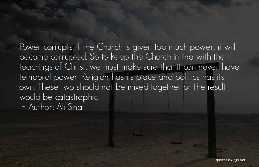 Religion Corrupts Quotes By Ali Sina