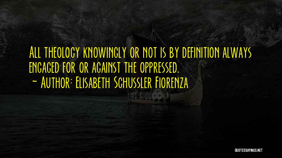 Religion Definitions Quotes By Elisabeth Schussler Fiorenza