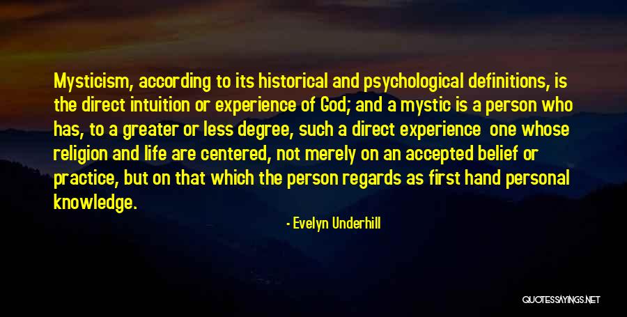 Religion Definitions Quotes By Evelyn Underhill