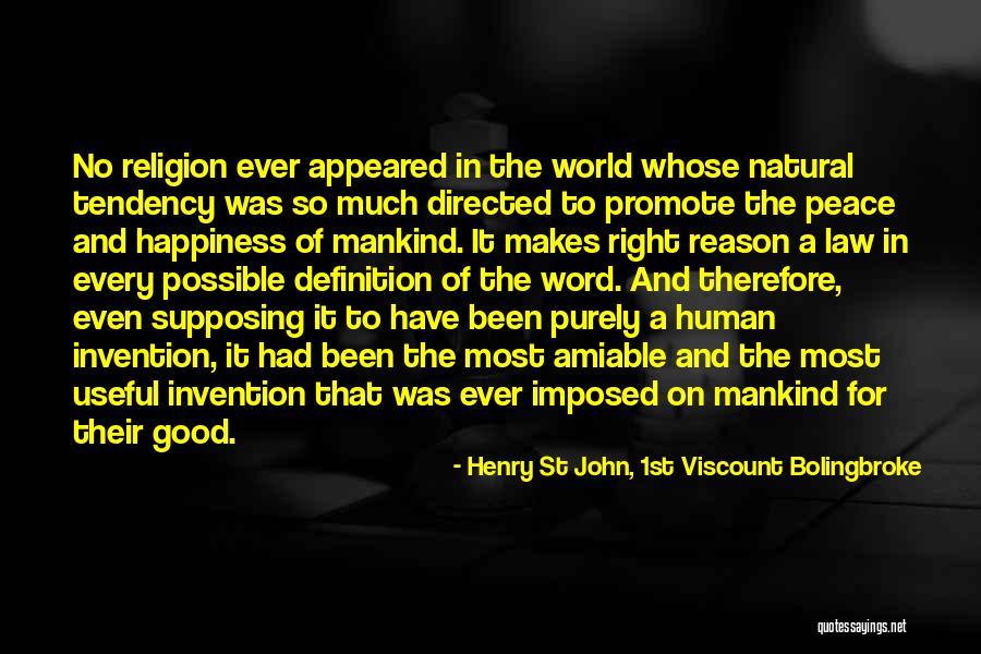 Religion Definitions Quotes By Henry St John, 1st Viscount Bolingbroke